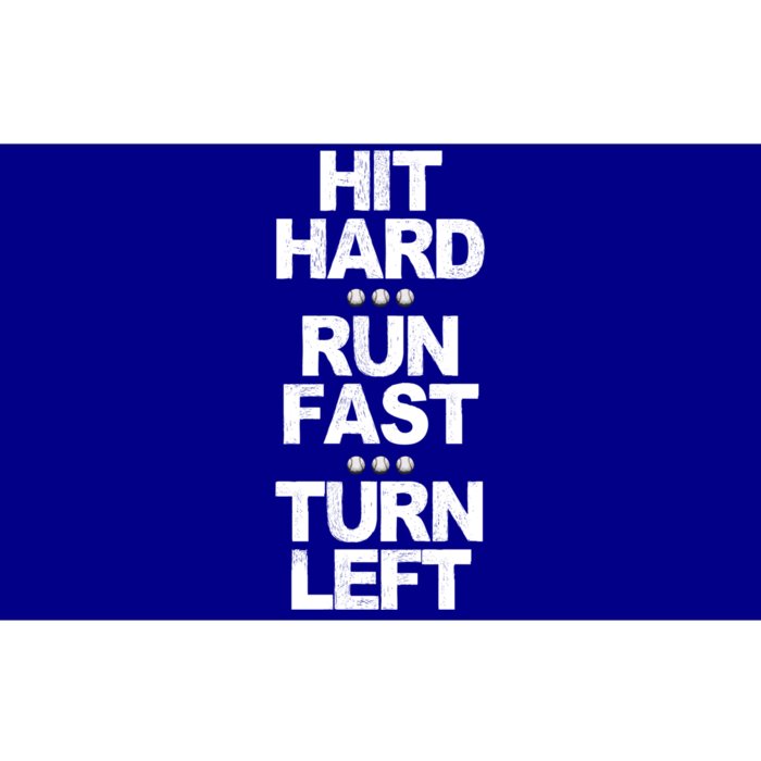 Hit Hard Run Fast Turn Left Funny Baseball Saying Gift Bumper Sticker