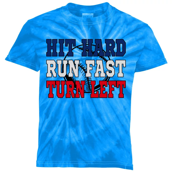 Hit Hard Run Fast Turn Left Funny Baseball Softball Cute Gift Kids Tie-Dye T-Shirt