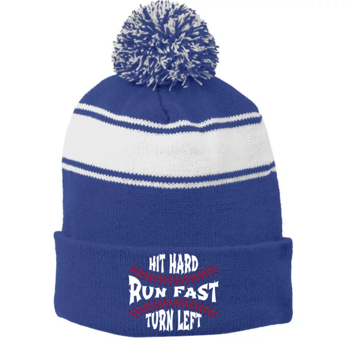 Hit Hard Run Fast Turn Left Funny Baseball Gift Stripe Pom Pom Beanie