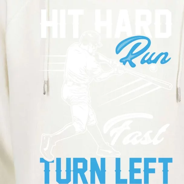 Hit Hard Run Fast Turn Left Funny Cute Baseball Player Fan Gift Womens Funnel Neck Pullover Hood