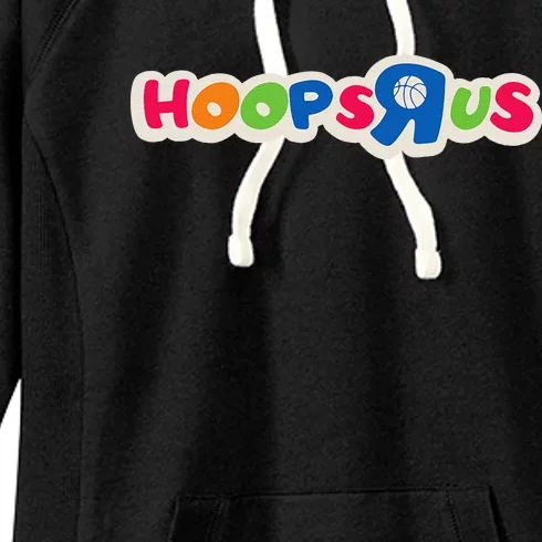 Hooper Hoops R Us Funny Basketball Women's Fleece Hoodie