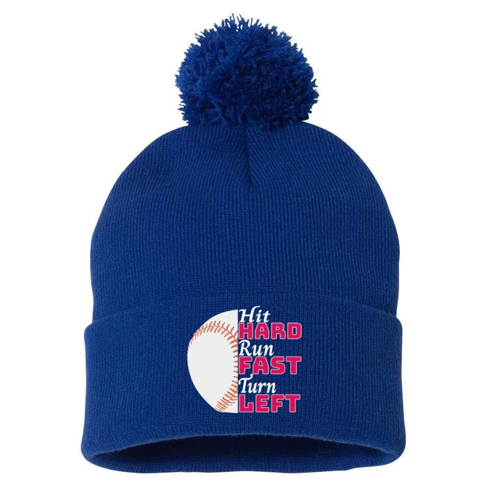 Hit Hard Run Fast Turn Left Gift For Baseball Granny Or Mom Gift Pom Pom 12in Knit Beanie