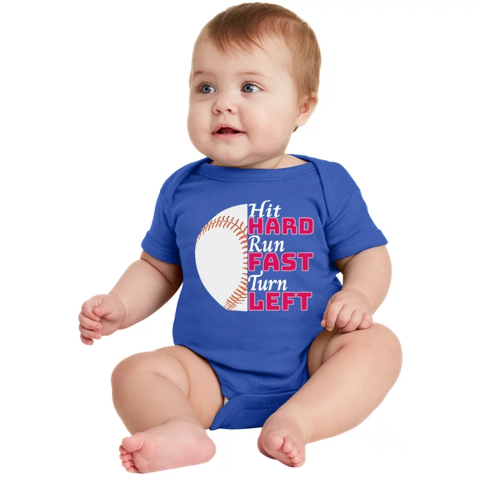 Hit Hard Run Fast Turn Left Gift For Baseball Granny Or Mom Gift Baby Bodysuit