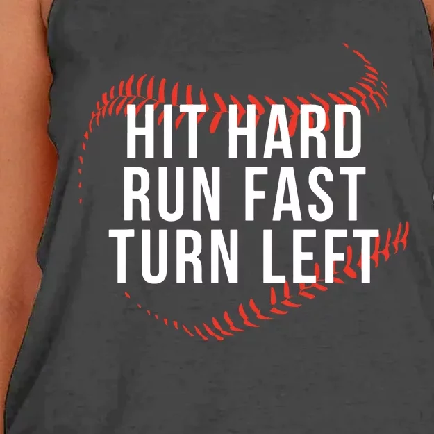 Hit Hard Run Fast Turn Left Funny Baseball Player & Fan Women's Knotted Racerback Tank