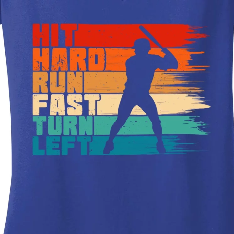 Hit Hard Run Fast Turn Left Baseball Player Funny Gift Women's V-Neck T-Shirt