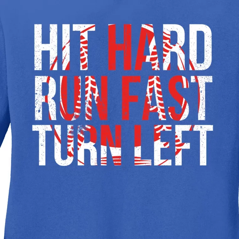 Hit Hard Run Fast Turn Left Funny Tee For Sport Lovers Gift Ladies Long Sleeve Shirt