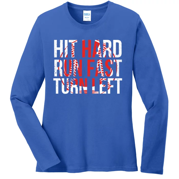 Hit Hard Run Fast Turn Left Funny Tee For Sport Lovers Gift Ladies Long Sleeve Shirt