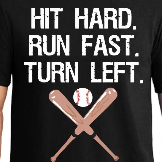 Hit Hard Run Fast Turn Left Baseball Softball Fan Pajama Set