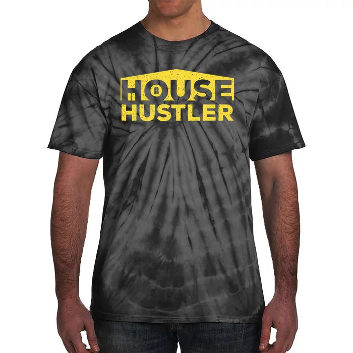 House Hustler Real Estate Agent Broker Investor Tie-Dye T-Shirt