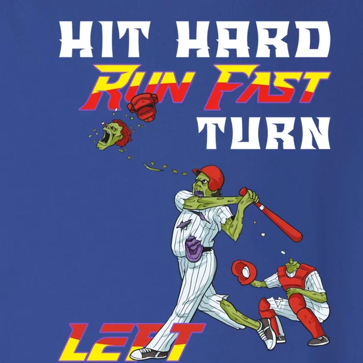 Hit Hard Run Fast Turn Left Baseball Player Funny Zombie Gift Toddler Long Sleeve Shirt