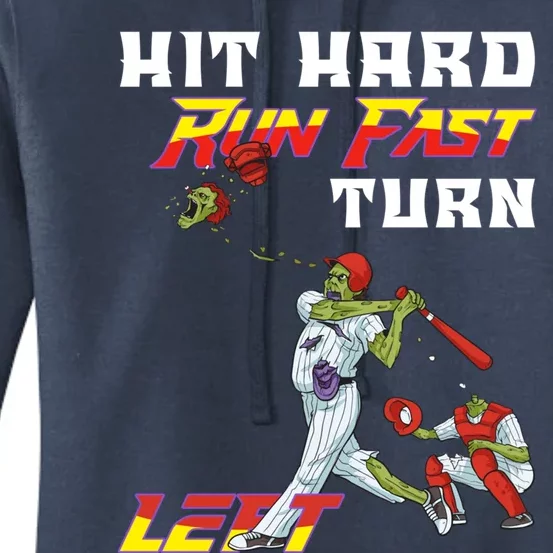 Hit Hard Run Fast Turn Left Baseball Player Funny Zombie Gift Women's Pullover Hoodie