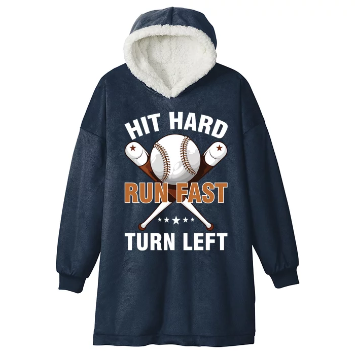 Hit Hard Run Fast Turn Left Baseball Player Softball Funny Great Gift Hooded Wearable Blanket