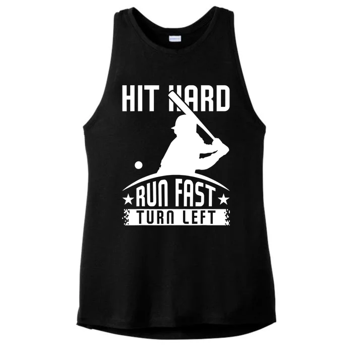 Hit Hard Run Fast Turn Left Baseball Player Softball Funny Gift Ladies Tri-Blend Wicking Tank