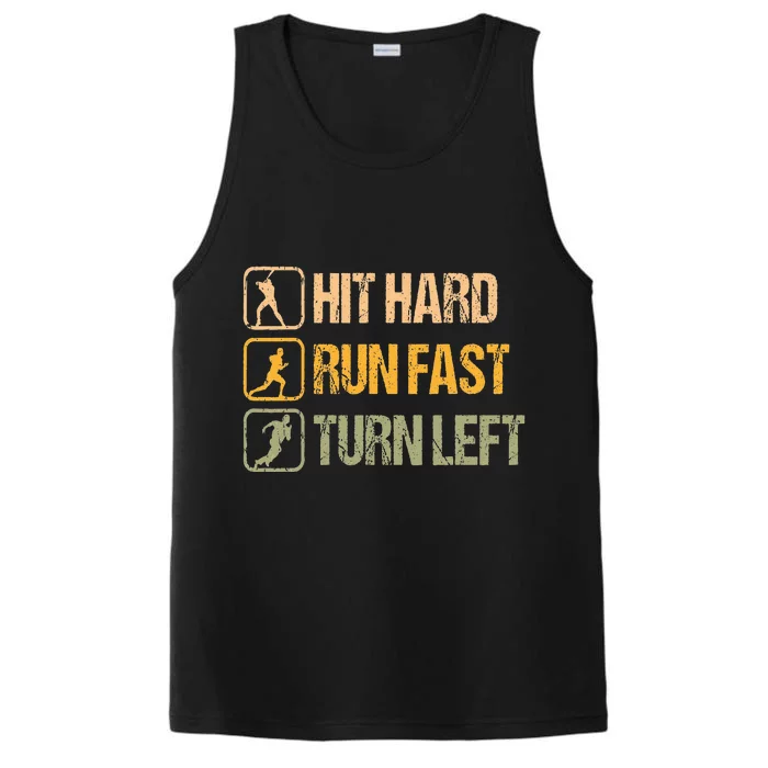 Hit Hard Run Fast Turn Left Design Baseball Lover Performance Tank