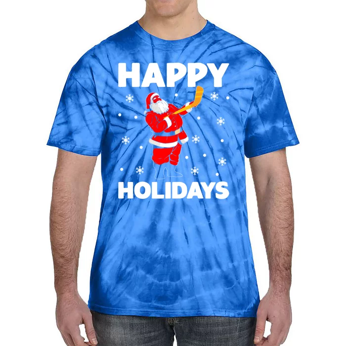 Happy Holidays Santa Ice Hockey Stick Santa Ice Hockey Game Meaningful Gift Tie-Dye T-Shirt