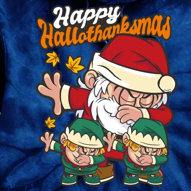 Happy Hallotthanksmas Santa And His Elves Tie Dye Hoodie