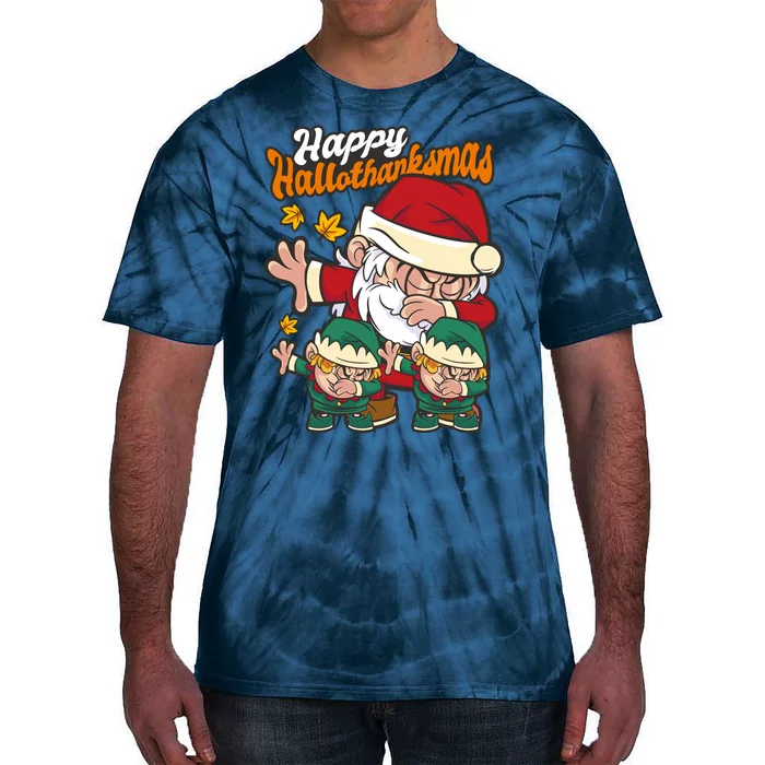 Happy Hallotthanksmas Santa And His Elves Tie-Dye T-Shirt