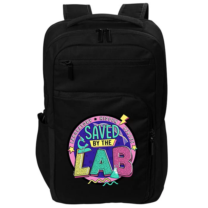 Hidden Heroes Saved By The Lab Lab Week Team Med Tech Impact Tech Backpack