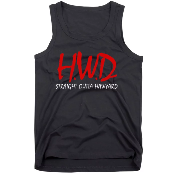 Hayward HWD Straight Outta Hayward Hayward Tank Top