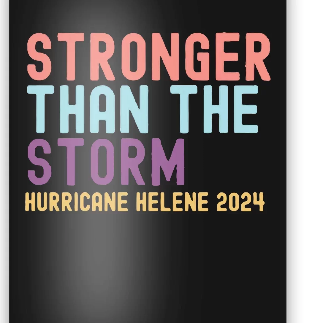 Hurricane Helene Stronger Than The Storm Poster