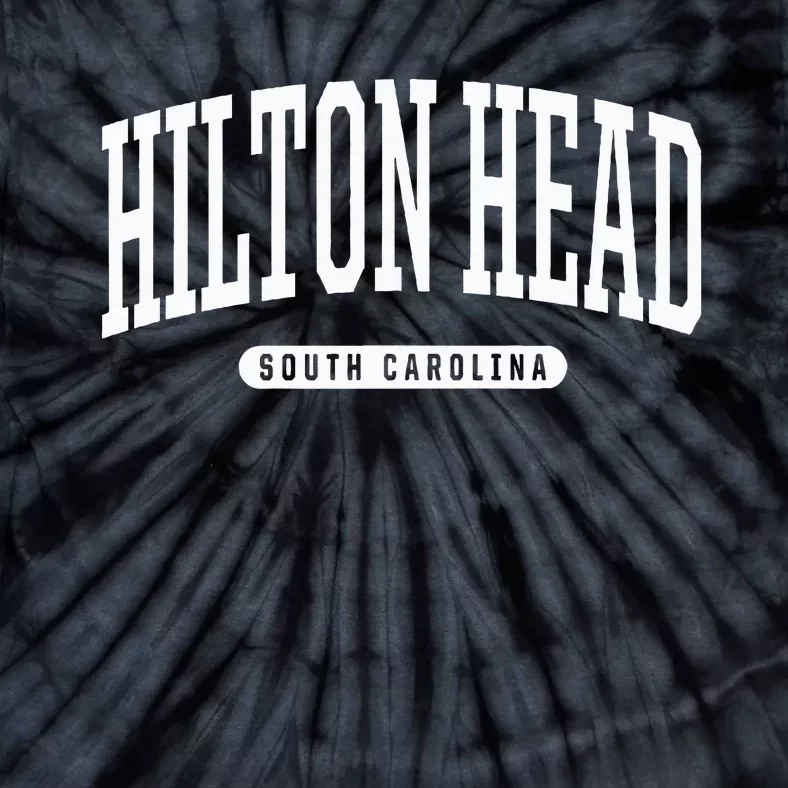 Hilton Head South Carolina Hilton Head Tie-Dye T-Shirt