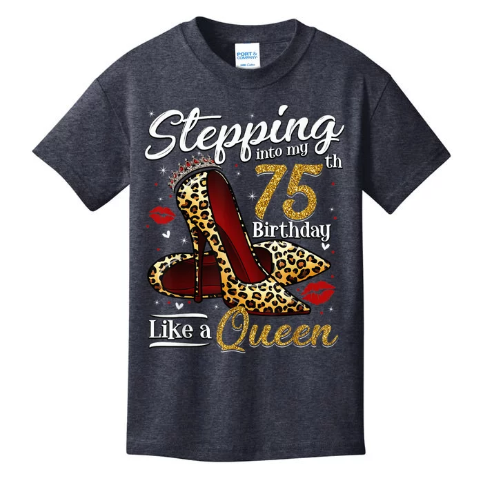 High Heels Stepping Into My 75th Birthday Present 75 and Fabulous Kids T-Shirt