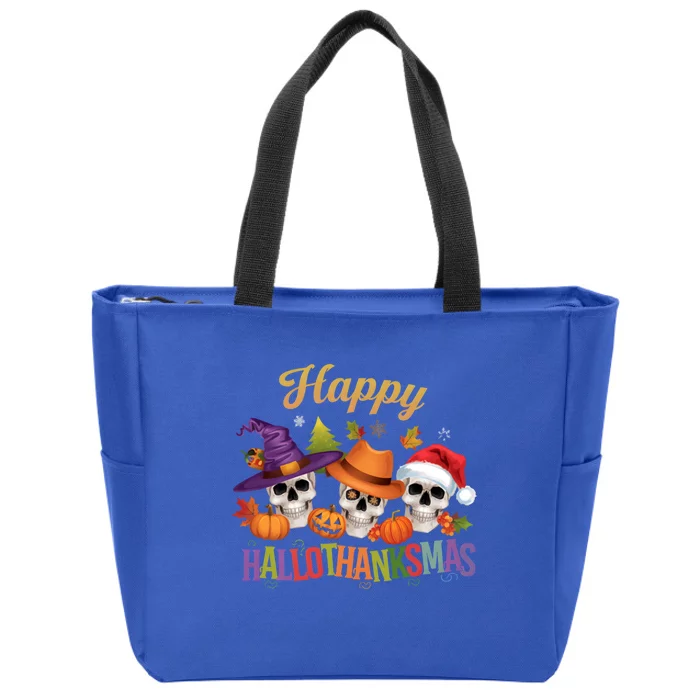 Happy Hallothanksmas Skull Halloween Thanksgiving Xmas Funny Gift Zip Tote Bag