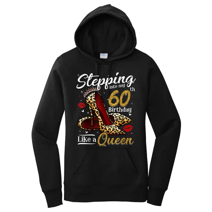 High Heels Stepping Into My 60th Birthday 60 and Fabulous Women's Pullover Hoodie