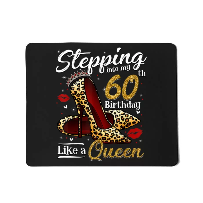 High Heels Stepping Into My 60th Birthday 60 and Fabulous Mousepad