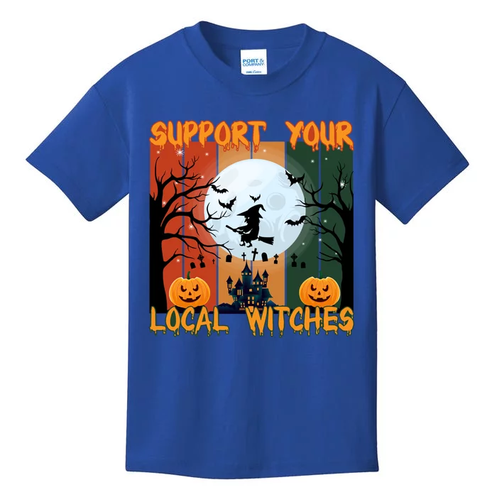 Happy Halloween Support Your Local Witches Gift Kids T-Shirt