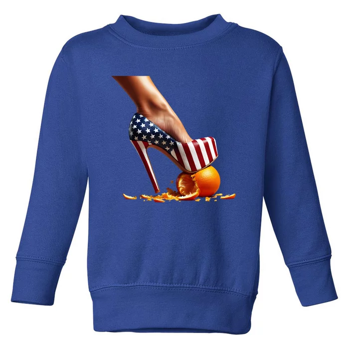 High Heels Squash Oranges; Kamala Harris Election Funny Gift Toddler Sweatshirt