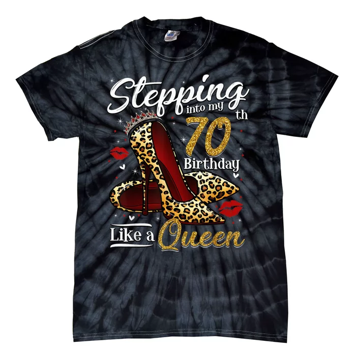 High Heels Stepping Into My 70th Birthday 70 and Fabulous Tie-Dye T-Shirt