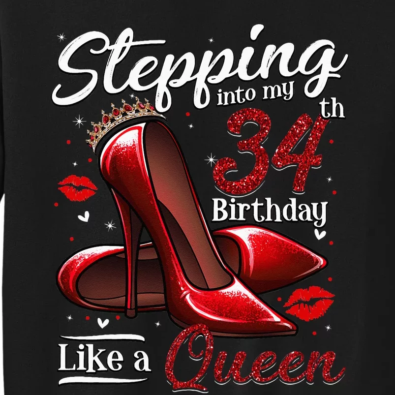 High Heels Stepping Into My 34th Birthday 34 And Fabulous Tall Sweatshirt