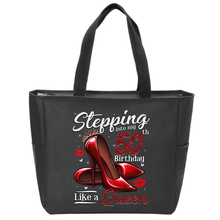 High Heels Stepping Into My 50th Birthday 50 And Fabulous Zip Tote Bag