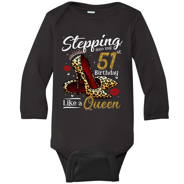 High Heels Stepping Into My 51st Birthday 51 And Fabulous Baby Long Sleeve Bodysuit