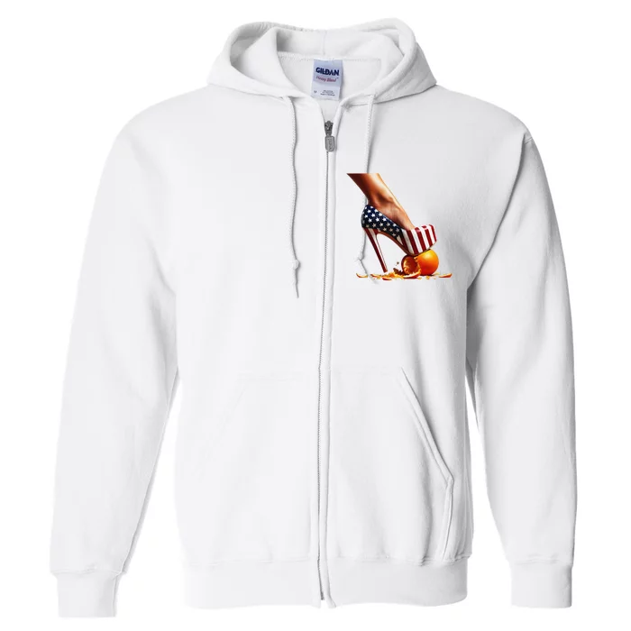 High Heels Squash Oranges; Kamala Harris Election Full Zip Hoodie