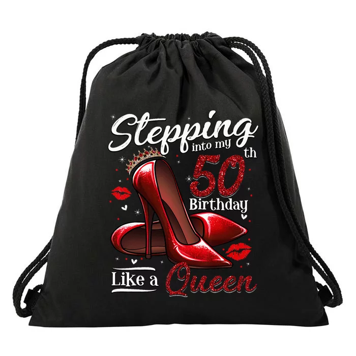 High Heels Stepping Into My 50th Birthday 50 And Fabulous Drawstring Bag