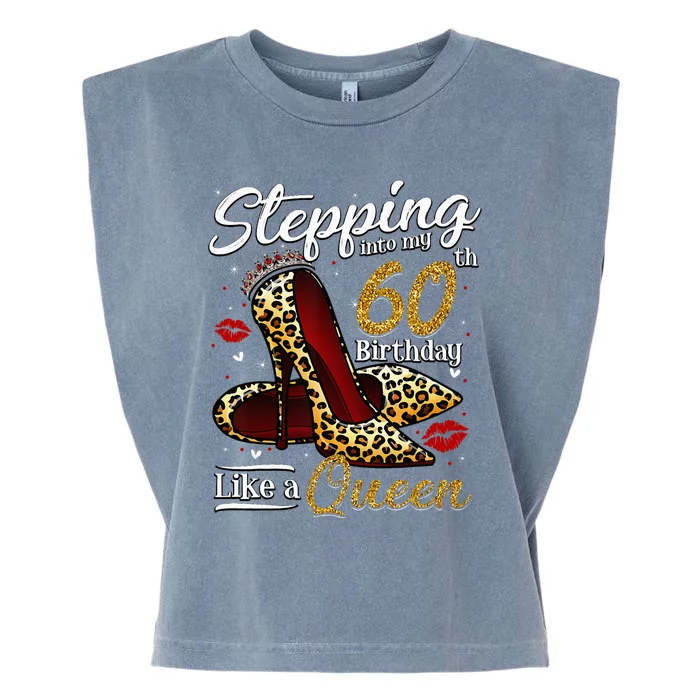 High Heels Stepping Into My 60th Birthday 60 And Fabulous Garment-Dyed Women's Muscle Tee