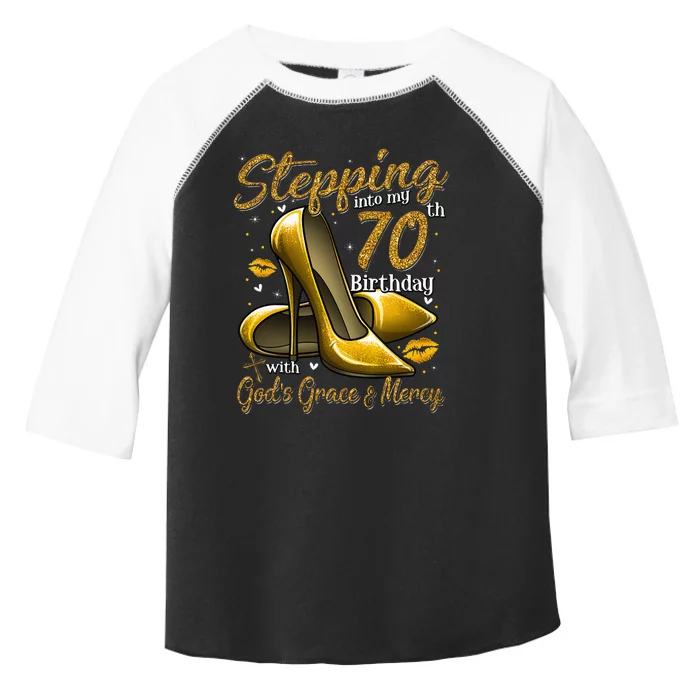 High Heels Stepping Into My 70th Birthday 70 And Fabulous Toddler Fine Jersey T-Shirt