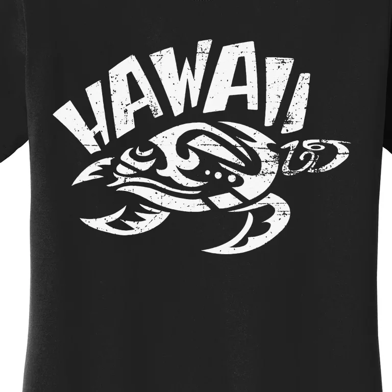 Hawaii Hawaii State Hawaii Lover Tee Hawaii Women's T-Shirt