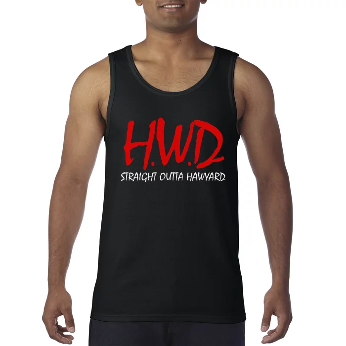 Hayward HWD Straight Outta Hayward Hayward Tank Top