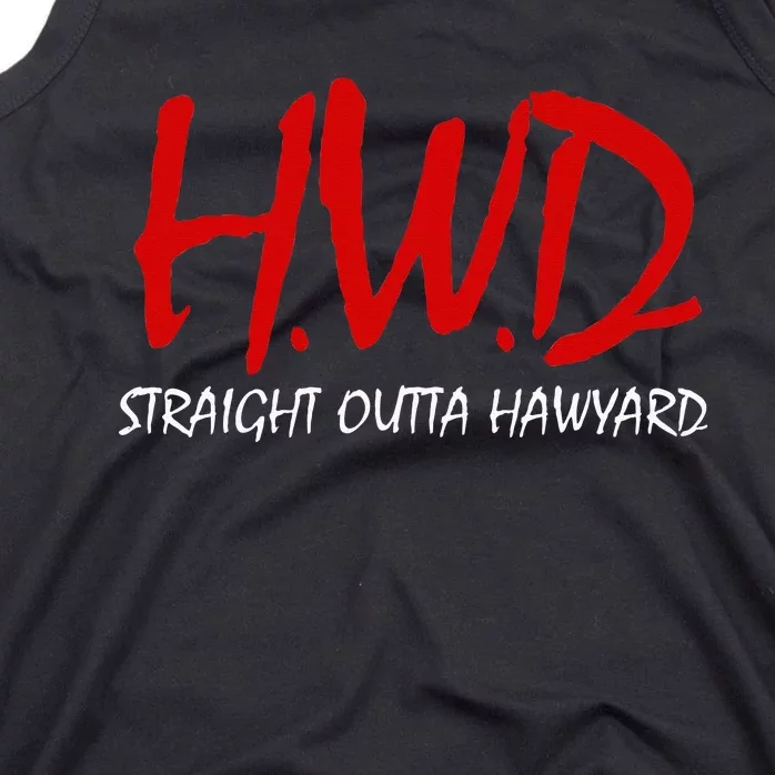 Hayward HWD Straight Outta Hayward Hayward Tank Top