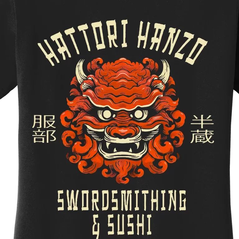 Hattori Hanzo Sword And Sushi Women's T-Shirt