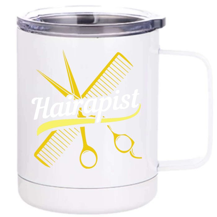 Hairdresser Hairstylist Salon Barber Hairapist Front & Back 12oz Stainless Steel Tumbler Cup