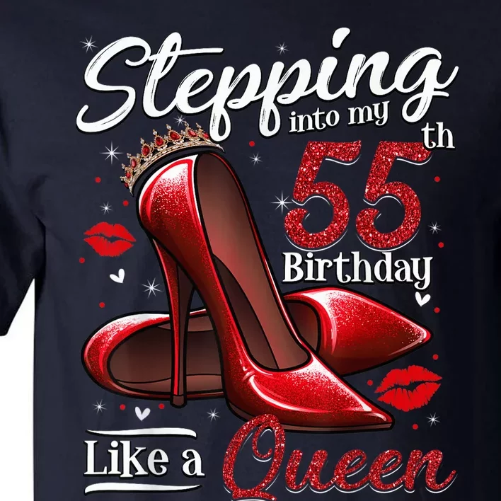 High Heels Stepping Into My 55th Birthday 55 and Fabulous Tall T-Shirt