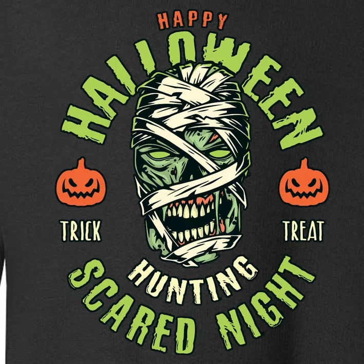 Happy Halloween Scared Night Mummy Toddler Sweatshirt