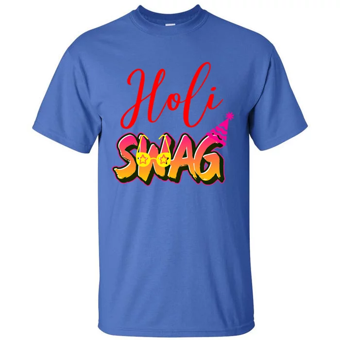 Happy Holi Swag 2021 Festival Of Colors Gift Tall T-Shirt