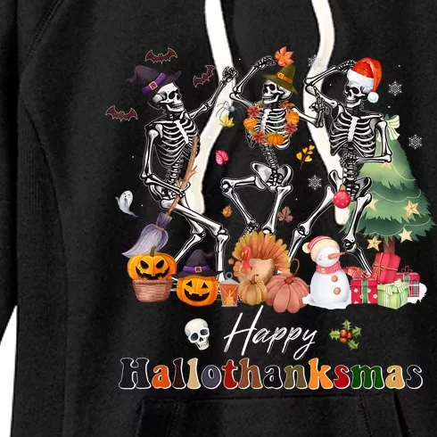 Happy Hallothanksmas Skeleton Halloween Thanksgiving Xmas Women's Fleece Hoodie