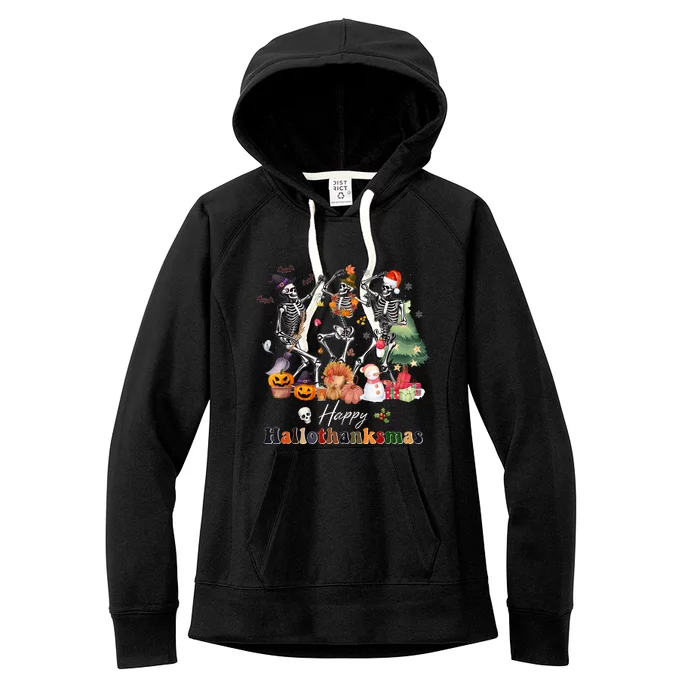 Happy Hallothanksmas Skeleton Halloween Thanksgiving Xmas Women's Fleece Hoodie