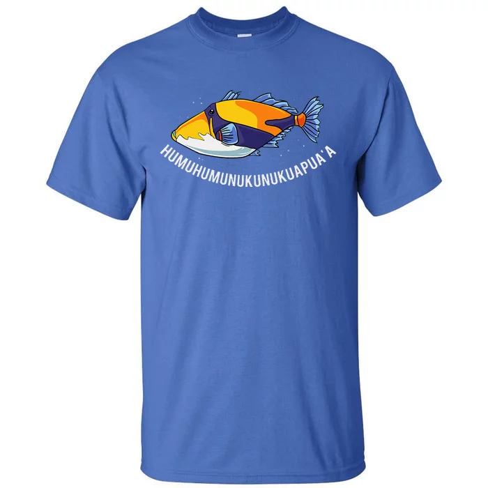 HumuhumunukunukuapuaA Hawaiian State Fish Tall T-Shirt